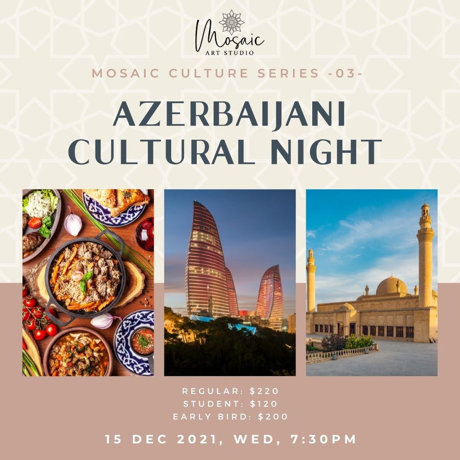 Azerbaijani Cultural Night - Mosaic Art Studio HK